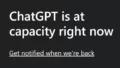 ChatGPT is at capacity right now error fix