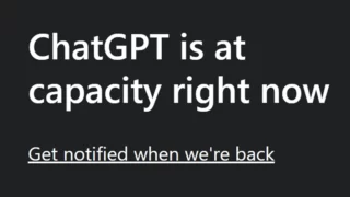 ChatGPT is at capacity right now error fix